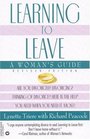 Learning to Leave  A Women's Guide