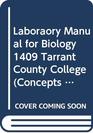 Laboraory Manual for Biology 1409 Tarrant County College
