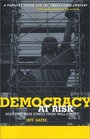Democracy at Risk Rescuing Main Street from Wall Street