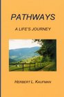 PATHWAYS A Life's Journey