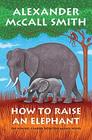 How To Raise An Elephant (Wheeler Large Print Book Series)