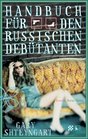 Handbuch fr den russischen Debtanten