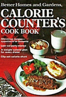 Better Homes and Gardens Calorie Counter's Cook Book