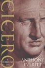Cicero A Turbulent Life