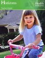 Horizons Kindergarten Health Teacher's Guide