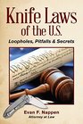Knife Laws of the US Loopholes Pitfalls  Secrets