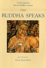 The Buddha Speaks  A book of guidance from Buddhist scriptures