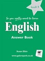 So You Really Want to Learn English Book 3 Answer Book