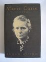 Marie Curie A Life