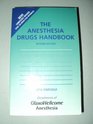 The Anesthesia Drug Handbook