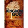The Kingdom of God A Baptist Expression of Covenant and Biblical Theology