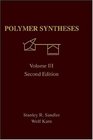 Polymer Syntheses Volume III