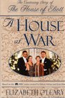 A House at War The Continuing Story of the House of Eliott