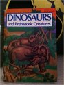 Dinosaurs and Prehistoric Creatures