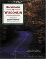 Backroads of Wisconsin Your Guide to Wisconsin's Most Scenic Backroad Adventures