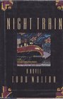 Night Train A Novel