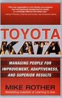 Toyota Kata Managing People for Improvement Adaptiveness and Superior Results