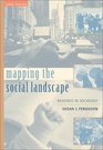 Mapping the Social Landscape Readings In Sociology Revised
