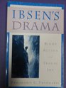 Ibsen's Drama Right Action and Tragic Joy