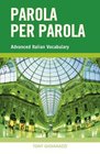 Parola Per Parola Advanced Italian Vocabulary