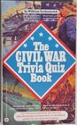 Civil War Trivia Quiz Book