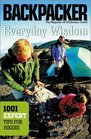 Everyday Wisdom 1001 Expert Tips for Hikers