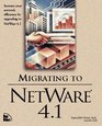 Migrating to Netware 41