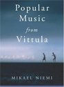 Popular Music from Vittula