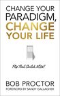 Change Your Paradigm Change Your Life