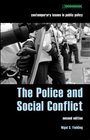 The Police and Social Conflict