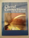 Choral Connections Level 3 Tenorbase Voices