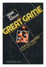 THE GREAT GAME  Memoirs of the Spy Hitler couldn't silence