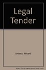 Legal Tender