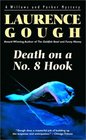 Death on a No 8 Hook