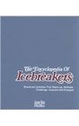 The Encyclopedia Duo  The Icebreakers and Group Activities Encyclopedia Set
