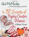 The 12 Secrets of Highly Creative Women A Portable Mentor