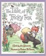 The Tale Of Tricky Fox