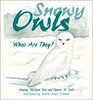 Snowy Owls Who Are They