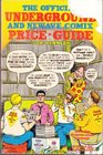 The Official Underground  Newave Comix Price Guide