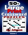 50 Large Print  Crossword Puzzles for Adults The Unique Brain Games Crossword Puzzles in Large Print with Todays Contemporary Words as easy  Brain Games Crossword Series