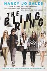 The Bling Ring How a Gang of FameObsessed Teens Ripped Off Hollywood and Shocked the World