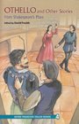 Oxford Progressive English Readers Grade 4 3700 Headwords Othello and Other Stories from Shakespeare's Plays