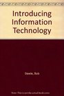 Introducing Information Technology