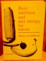 Basic Nutrition and Diet Therapy for Nurses