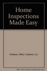 Home Inspections Made Easy