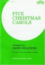 Five Christmas Carols Vocal Score