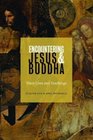 Encountering Jesus  Buddha Their Lives and Teachings