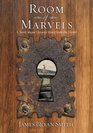 Room of Marvels A Novel