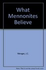 What Mennonites Believe