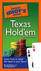 The Pocket Idiot's Guide to Texas Hold'em, 2nd Edition (The Pocket Idiot's Guide)